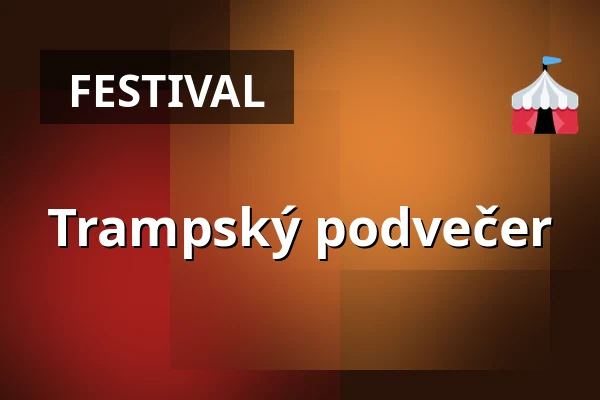 Trampský podvečer — pod Hradiskem, Budislav