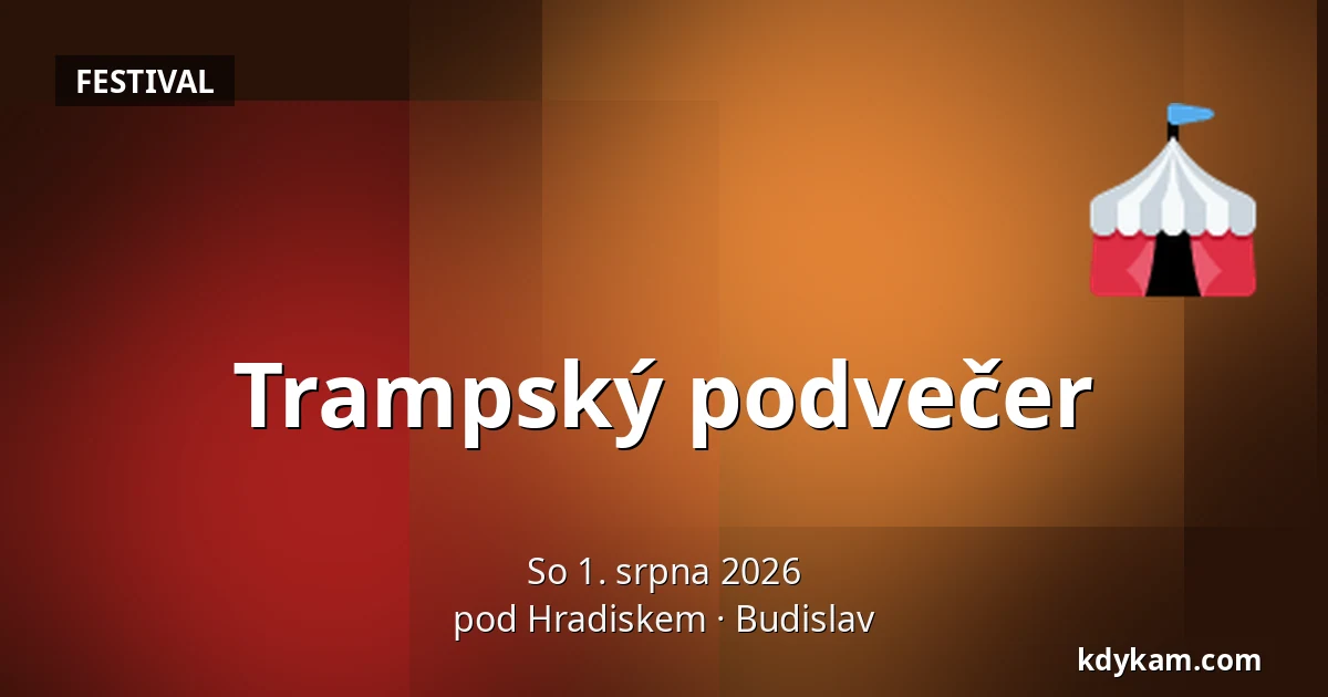 Trampský podvečer — pod Hradiskem, Budislav