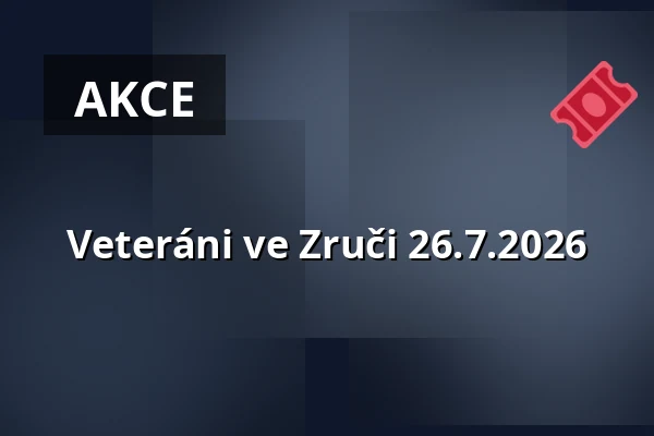 Veteráni ve Zruči 26.7.2026 — Zručský dvůr, Zruč nad Sázavou