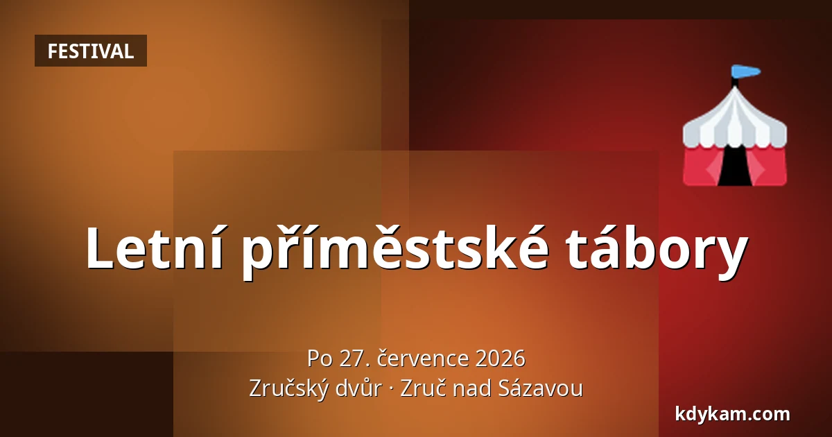 Letní příměstské tábory — Zručský dvůr, Zruč nad Sázavou