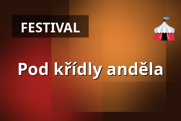 Pod křídly anděla — Muzeum loutkářských kultur v Chrudimi, Chrudim