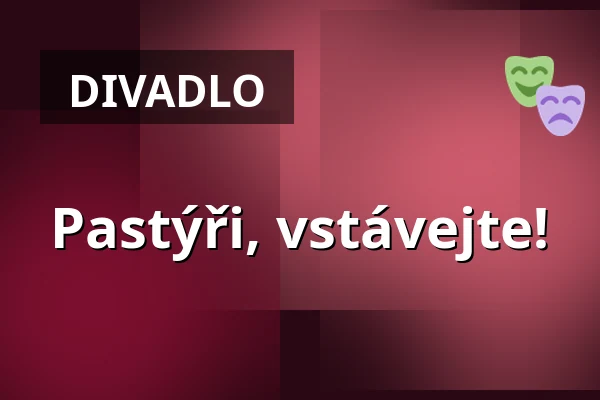Pastýři, vstávejte! — Muzeum loutkářských kultur v Chrudimi, Chrudim
