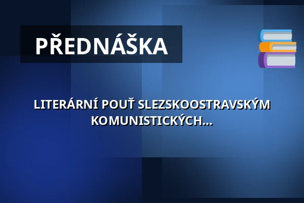 LITERÁRNÍ POUŤ SLEZSKOOSTRAVSKÝM HŘBITOVEM, PŘIPOMÍNKA OBĚTÍ KOMUNISTICKÝCH MONSTRPROCESŮ A KŘEST BULLETINU KRÁSNÁ OSTRAVA — Fotografická galerie Fiducia, Ostrava