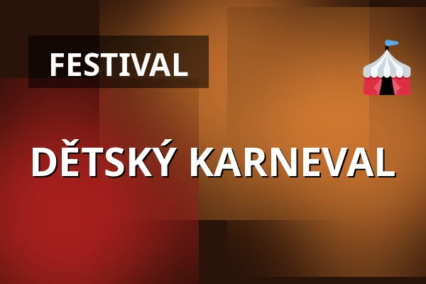 DĚTSKÝ KARNEVAL — KD Boršov, Moravská Třebová