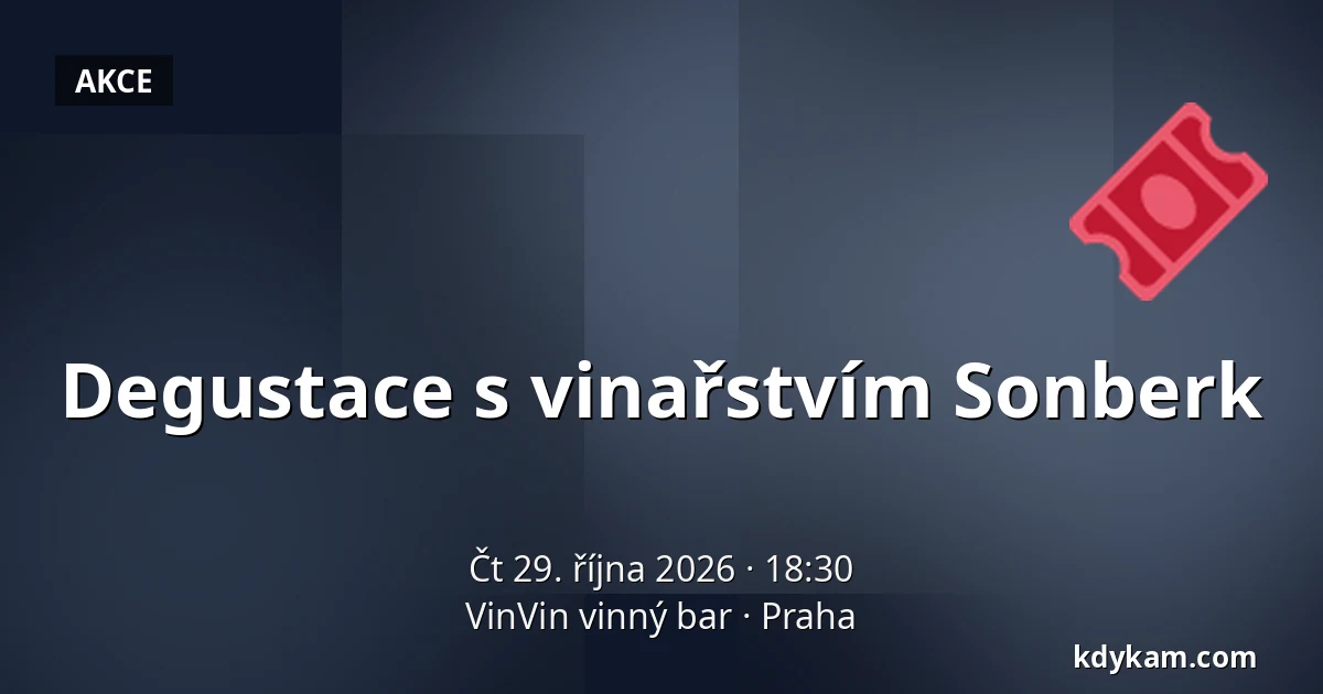 Degustace s vinařstvím Sonberk — VinVin vinný bar, Praha