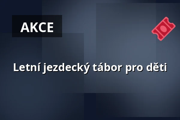 Letní jezdecký tábor pro děti — SEV Toulcův dvůr, Praha