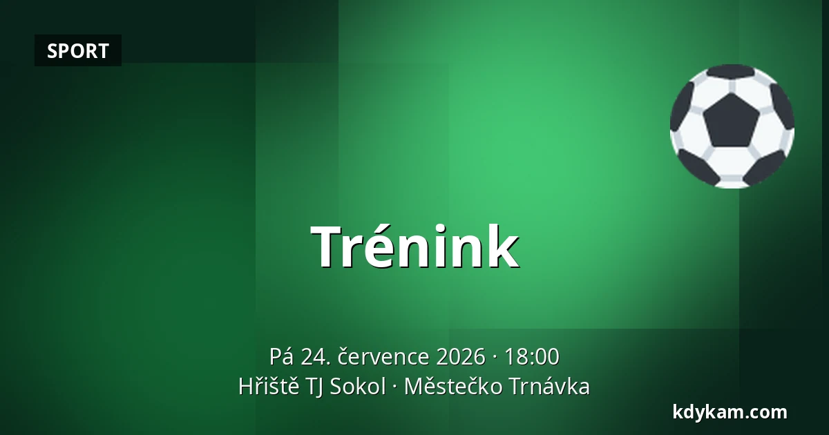 Trénink — Hřiště TJ Sokol, Městečko Trnávka