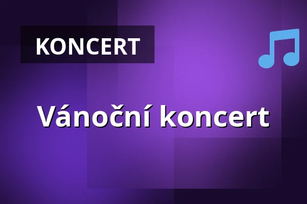 Vánoční koncert — Kostel sv. Jiří a Martina, Martínkovice