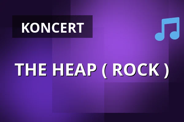 THE HEAP ( ROCK ) — Městský stadion Václava Šperla v Dobrušce, Dobruška