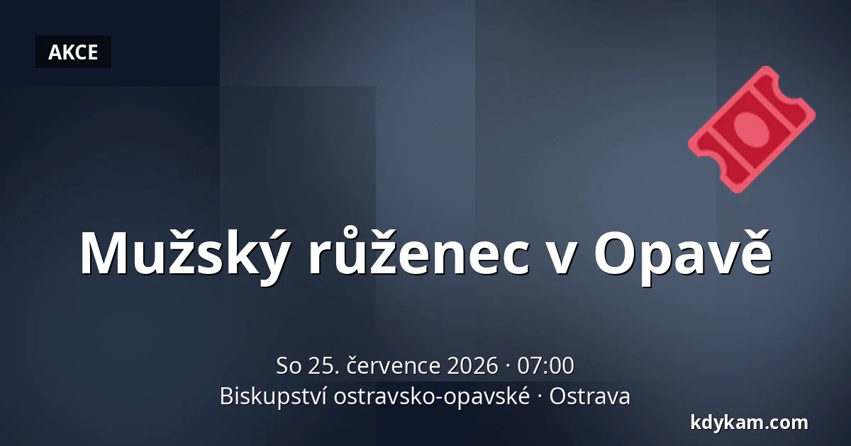 Mužský růženec v Opavě — Biskupství ostravsko-opavské, Ostrava