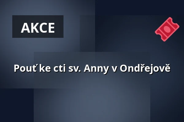 Pouť ke cti sv. Anny v Ondřejově — Biskupství ostravsko-opavské, Ostrava