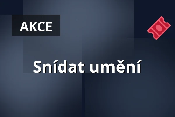Snídat umění — Třeboň 105, Třeboň