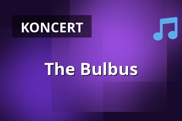The Bulbus — Burza #4, Praha