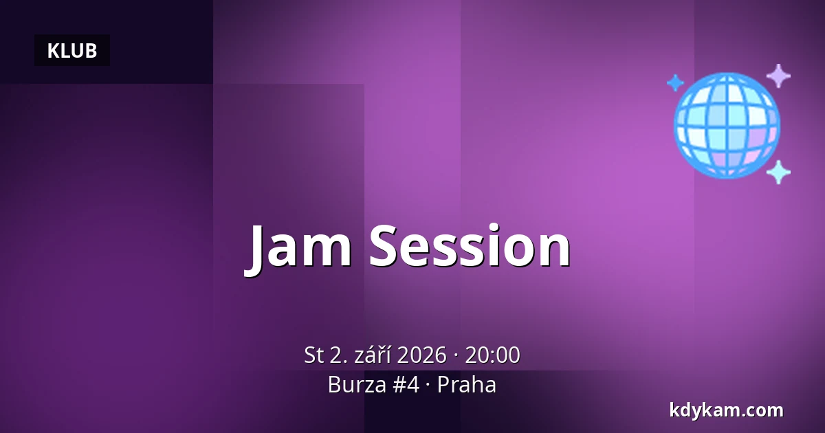 Jam Session — Burza #4, Praha