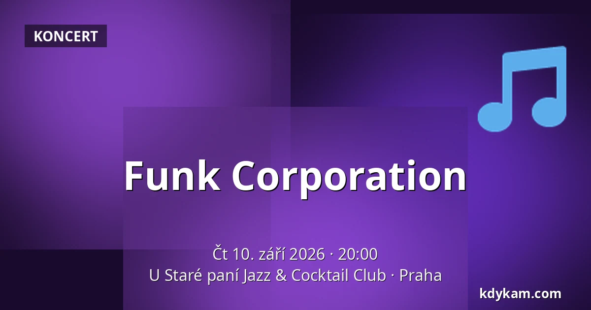 Funk Corporation — U Staré paní Jazz & Cocktail Club, Praha
