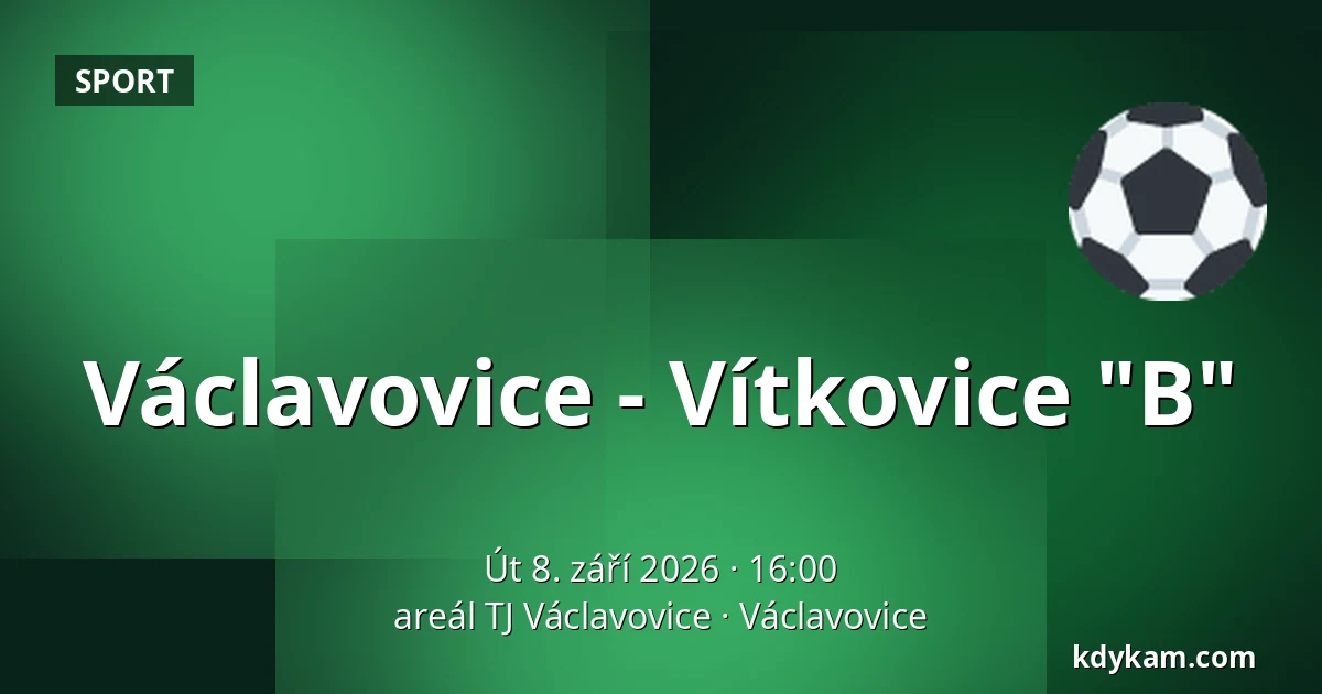 Václavovice - Vítkovice "B" — areál TJ Václavovice, Václavovice