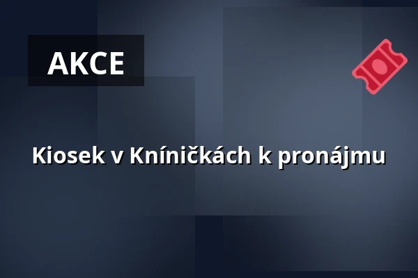 Kiosek v Kníničkách k pronájmu — Kohoutovice, Brno