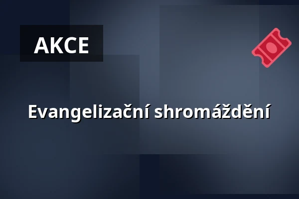 Evangelizační shromáždění — Úřad městské části Brno-střed, Brno