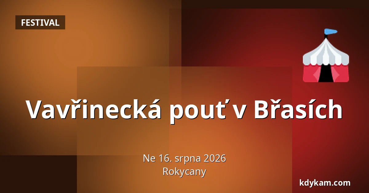 Vavřinecká pouť v Břasích — Rokycany