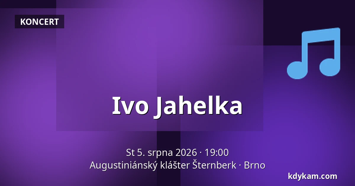Ivo Jahelka — Augustiniánský klášter Šternberk, Brno