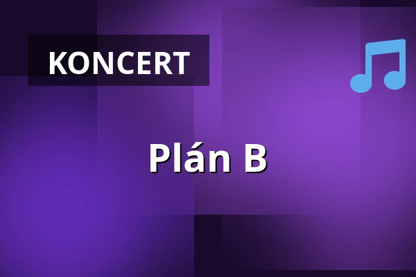 Plán B — A Studio Rubín, Praha