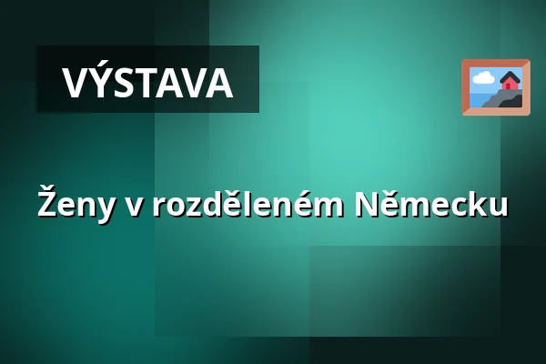 Ženy v rozděleném Německu — Červený kostel v Olomouci, Olomouc