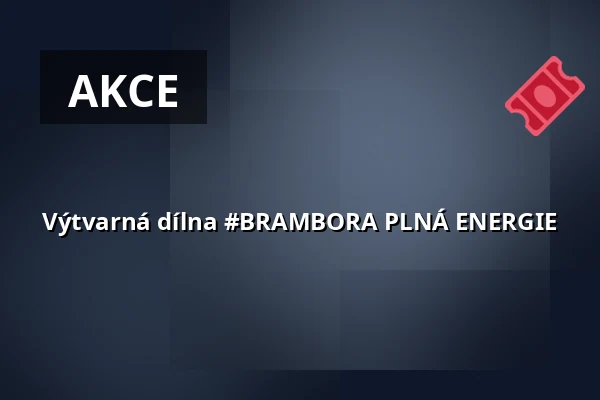 Výtvarná dílna #BRAMBORA PLNÁ ENERGIE — 8smička, Humpolec