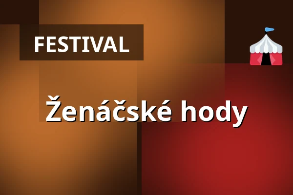 Ženáčské hody — Areál vinných sklepů Pod Búdama, Čejč