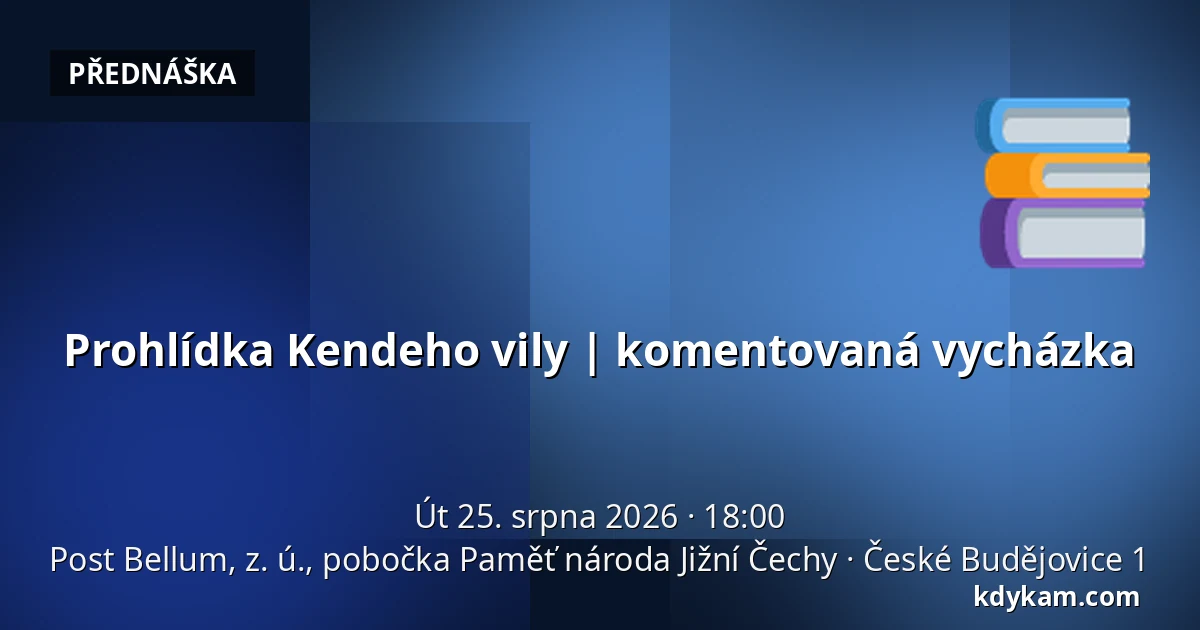 Prohlídka Kendeho vily | komentovaná vycházka — Post Bellum, z. ú., pobočka Paměť národa Jižní Čechy, České Budějovice 1