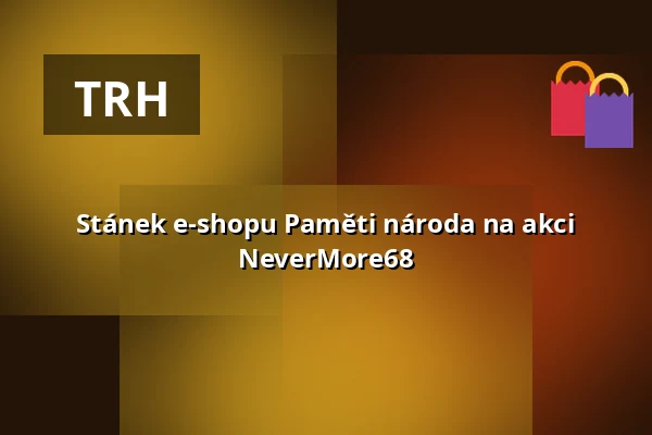 Stánek e-shopu Paměti národa na akci NeverMore68 — Post Bellum, z. ú., pobočka Paměť národa Jižní Čechy, České Budějovice 1