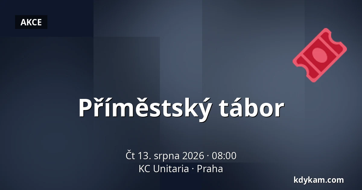 Příměstský tábor — KC Unitaria, Praha