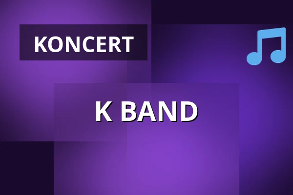 K BAND — Zelenáčova Šopa, Zlín