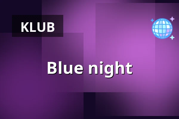 Blue night — Zelenáčova Šopa, Zlín