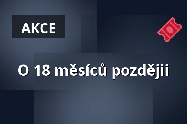 O 18 měsíců pozdějii — Zelenáčova Šopa, Zlín