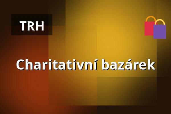 Charitativní bazárek — Koupaliště Na Skalkách, Velešín