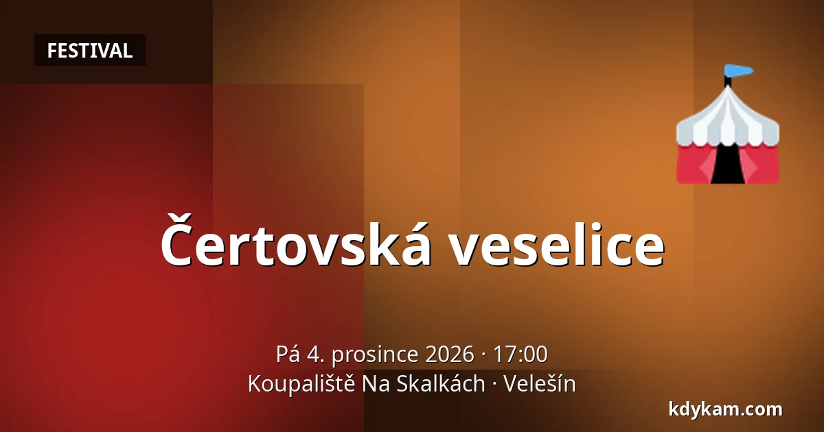 Čertovská veselice — Koupaliště Na Skalkách, Velešín