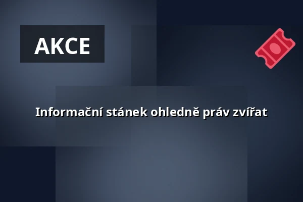 Informační stánek ohledně práv zvířat — Úřad městské části Brno-střed, Brno