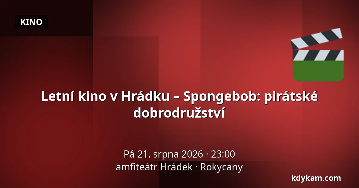 Letní kino v Hrádku – Spongebob: pirátské dobrodružství — amfiteátr Hrádek, Rokycany