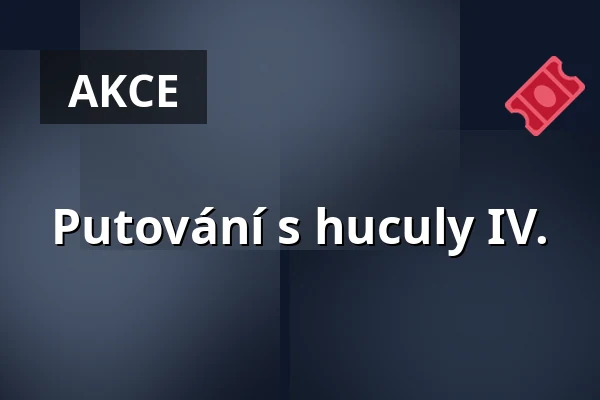 Putování s huculy IV. — SEV Toulcův dvůr, Praha
