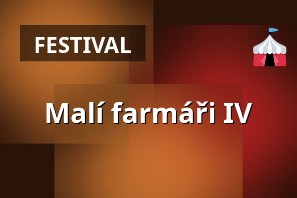 Malí farmáři IV — SEV Toulcův dvůr, Praha