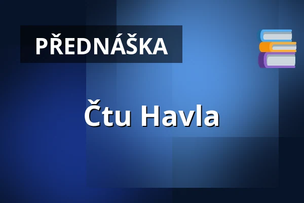 Čtu Havla — Letní kino Tišnov, Tišnov