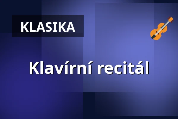 Klavírní recitál — Mariánské Lázně – různá místa, Mariánské Lázně