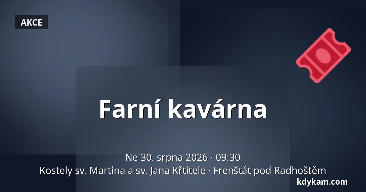 Farní kavárna — Kostely sv. Martina a sv. Jana Křtitele, Frenštát pod Radhoštěm