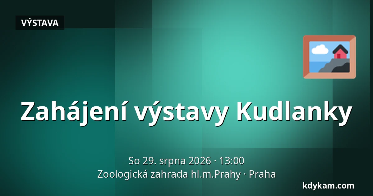 Zahájení výstavy Kudlanky — Zoologická zahrada hl.m.Prahy, Praha