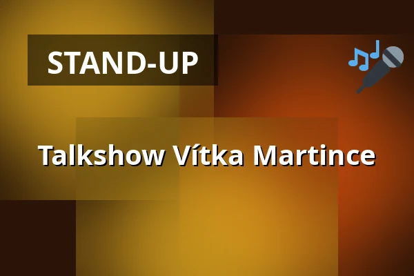 Talkshow Vítka Martince — Café Práh, Brno