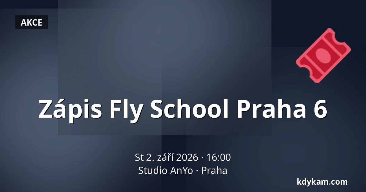 Zápis Fly School Praha 6 — Studio AnYo, Praha