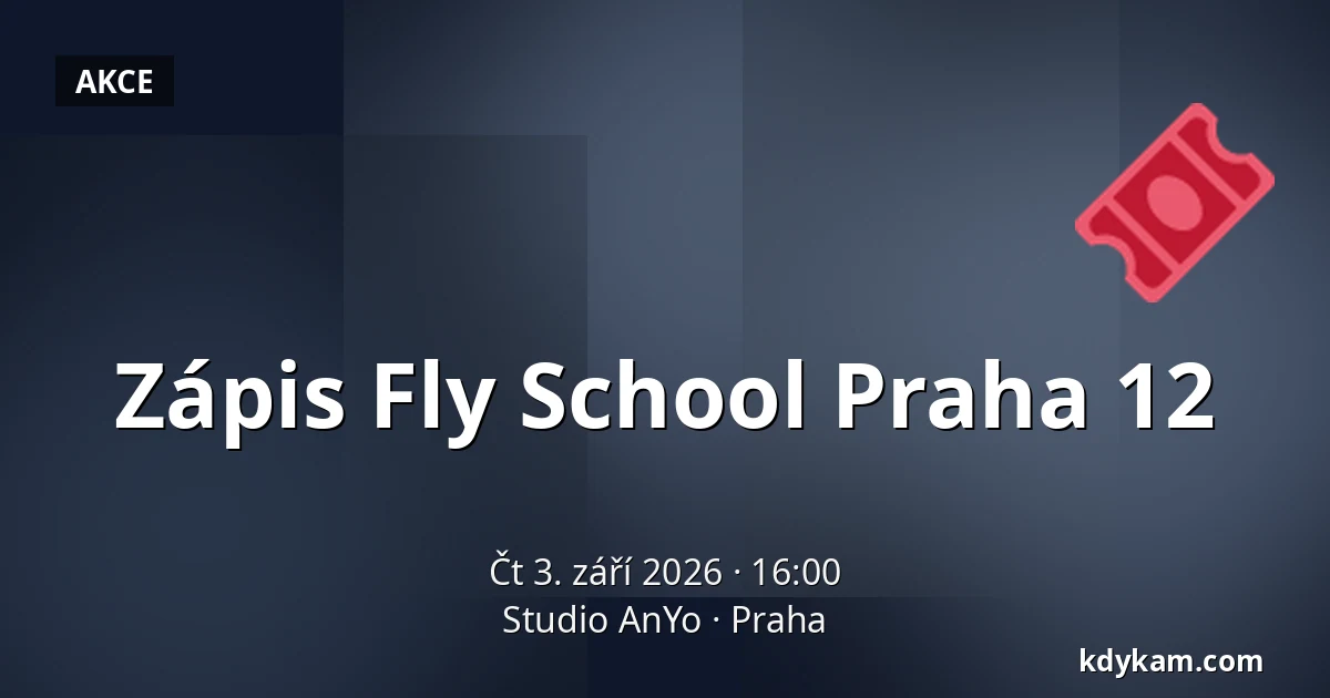 Zápis Fly School Praha 12 — Studio AnYo, Praha
