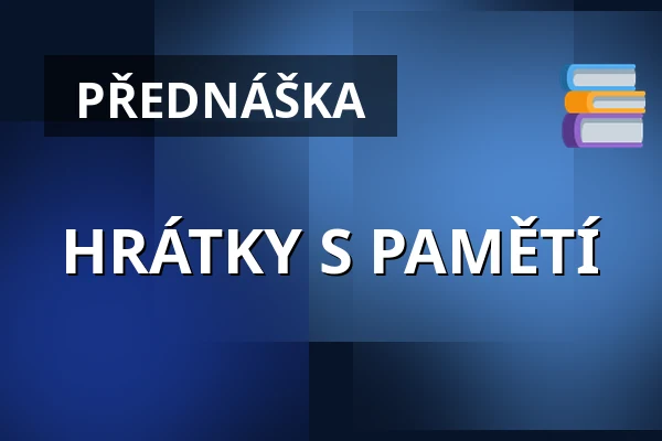 HRÁTKY S PAMĚTÍ — Letní kino, Ivanovice na Hané