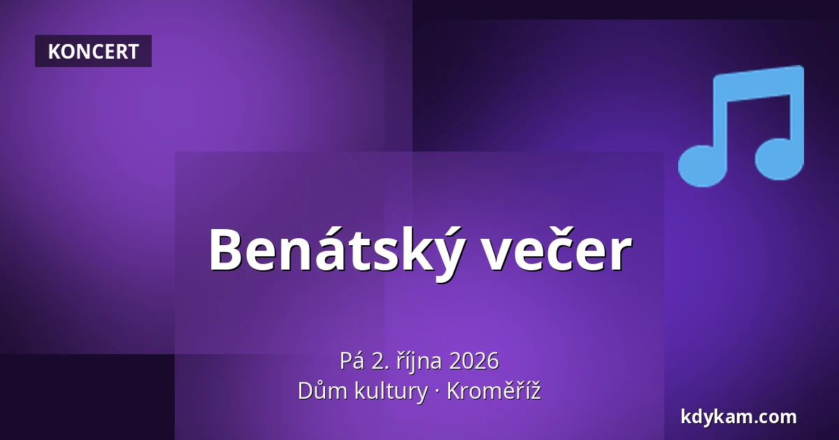 Benátský večer — Dům kultury, Kroměříž