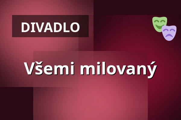 Všemi milovaný — Městská knihovna Polička, Polička